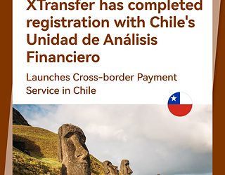 XTransfer Luncurkan Layanan Pembayaran Lintasnegara di Chili